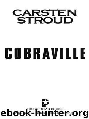 Cobraville by Carsten Stroud