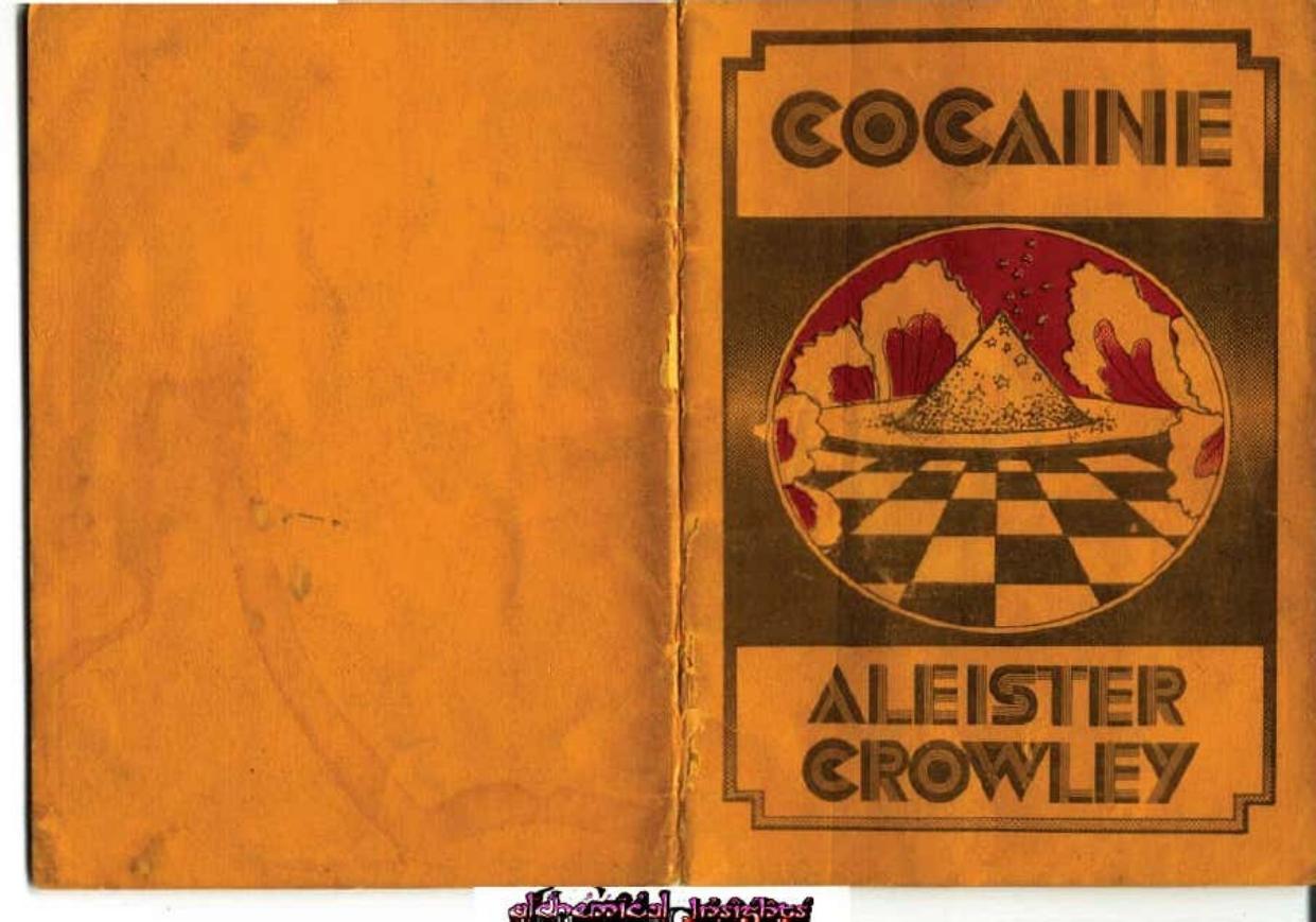 Cocaine Magick by Aleister Crowley