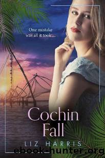 Cochin Fall (The Colonials) by Liz Harris