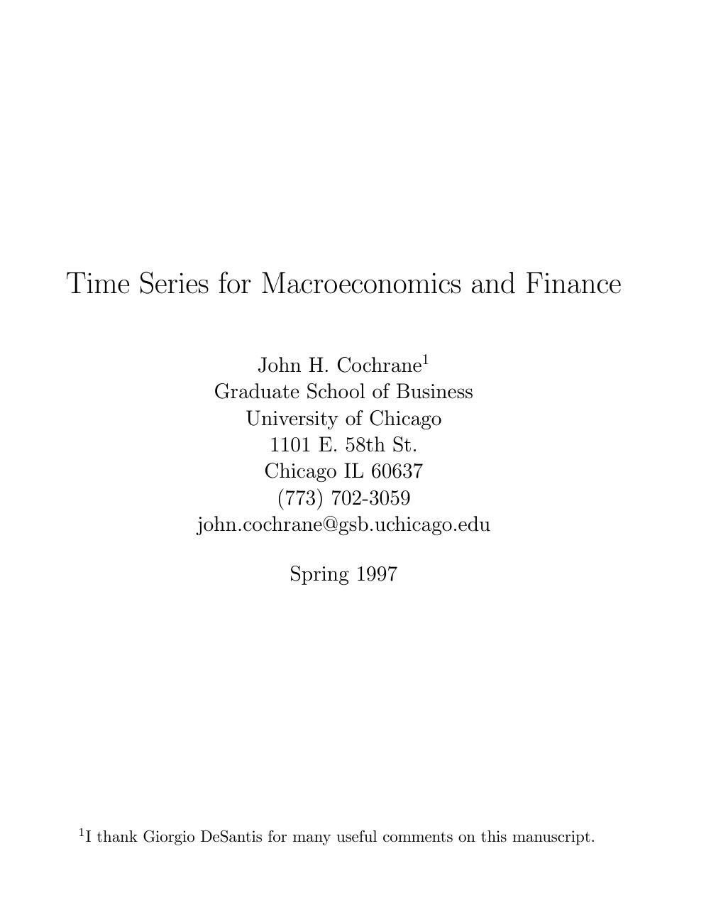 Cochrane J.H. Time series for macroeconomics and finance (U. of Chicago, 1997)(125s) GL by Unknown