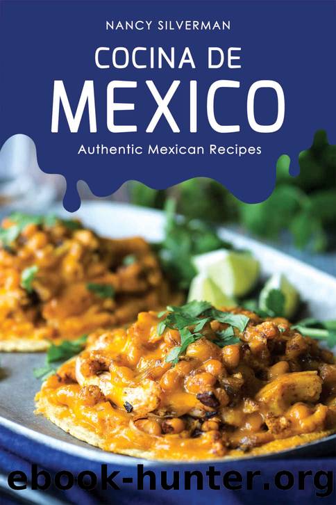 Cocina de Mexico by Nancy Silverman