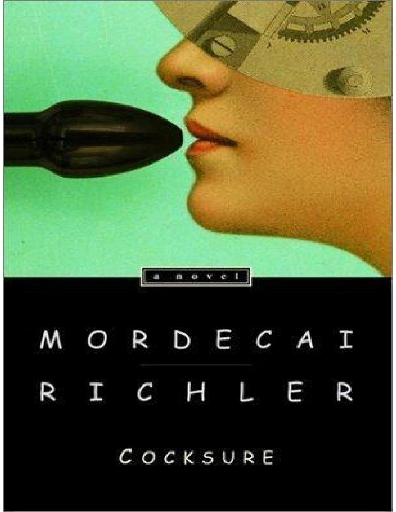 Cocksure by Mordecai Richler