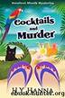 Cocktails and Murder (Barefoot Sleuth Mysteries ~ Book 3) by H.Y. Hanna