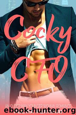 Cocky CFO: An Older Man Younger Woman Romance (A Man Who Knows What He Wants Book 21) by Flora Ferrari