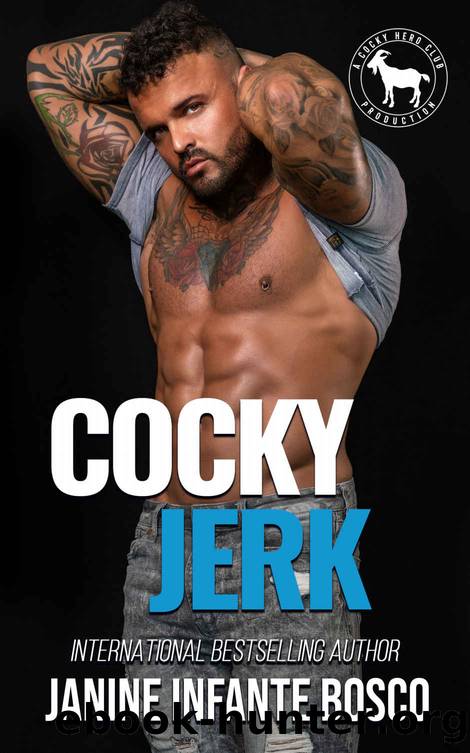Cocky Jerk by Infante Bosco Janine & Club Hero