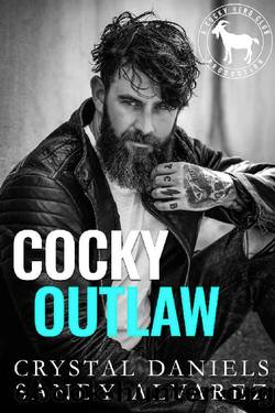 Cocky Outlaw: A Hero Club Novel by Crystal Daniels & Sandy Alvarez & Hero Club