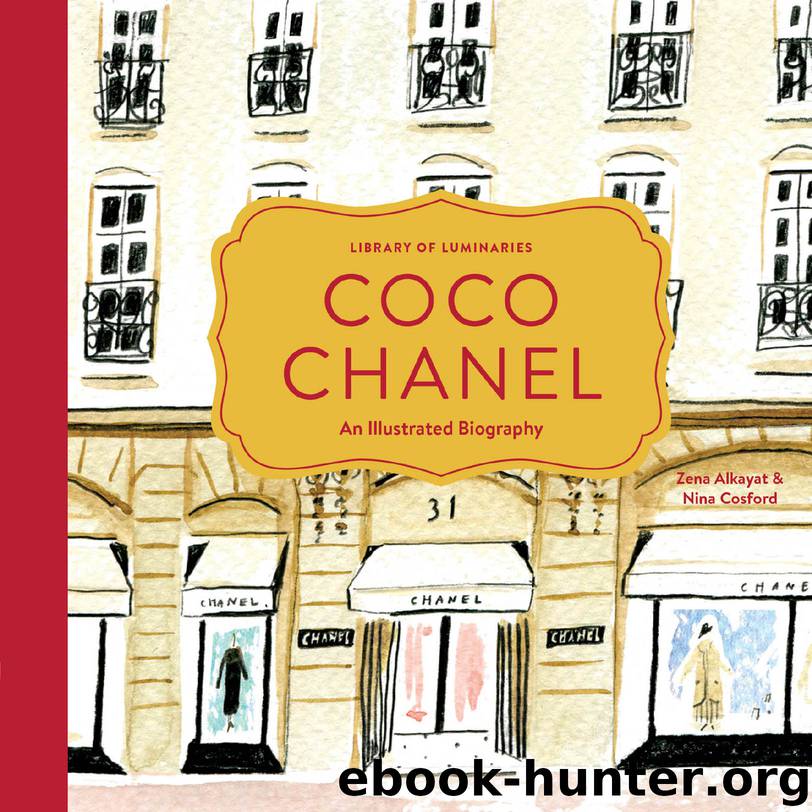 Coco Chanel: An Illustrated Biography by Zena Alkayat