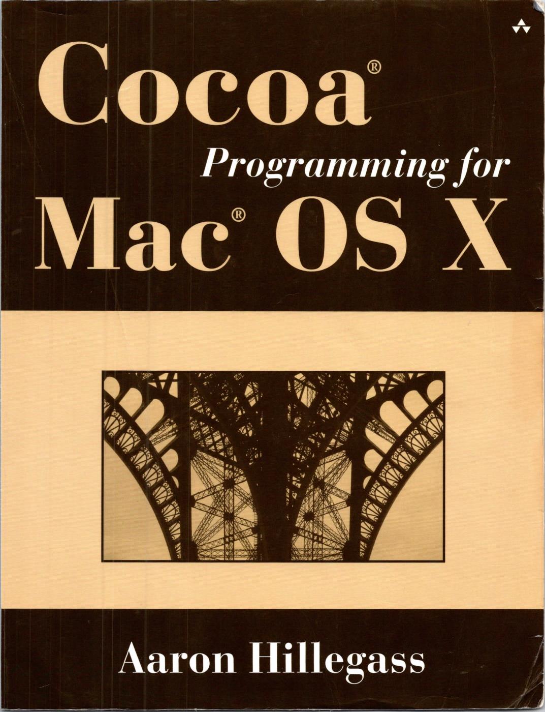 Cocoa Programming for Mac OS X by Unknown