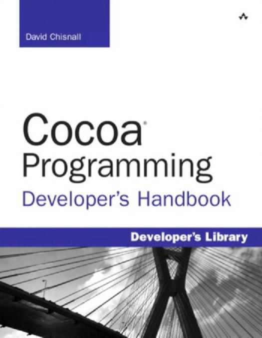 Cocoa programming developer's handbook by Chisnall David;Anguish Scott;Buck Erik;Yacktman Donald