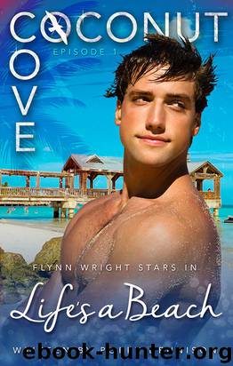 Coconut Cove: Life's A Beach by Poppy Dennison