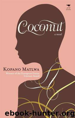 Coconut by Matlwa Kopano