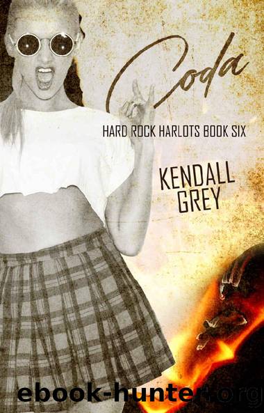 Coda (Hard Rock Harlots Book 6) by Kendall Grey