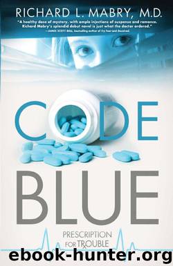 Code Blue by Richard MD Mabry
