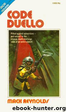 Code Duello by Mack Reynolds