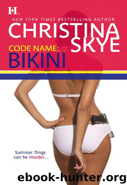 Code Name: Bikini by Christina Skye
