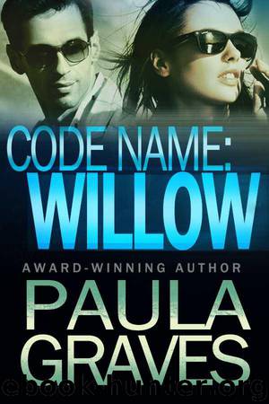 Code Name: Willow by Paula Graves