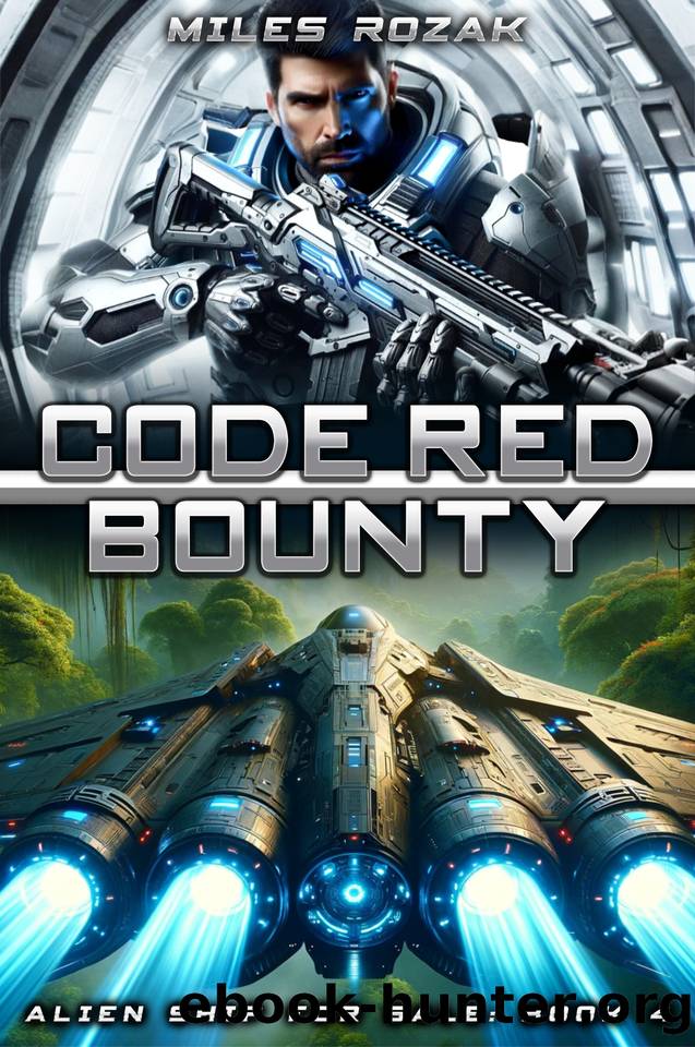 Code Red Bounty by Miles Rozak