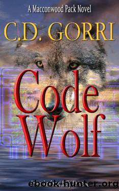 Code Wolf: A Macconwood Pack Novel (The Macconwood Pack Series Book 3) by C.D. Gorri