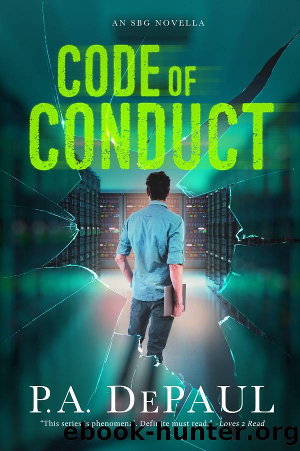 Code of Conduct: An SBG Novella by P. A. DePaul