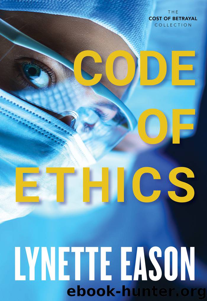 Code of Ethics by Lynette Eason