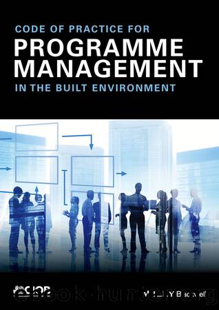 Code of Practice for Programme Management by Chartered Institute of Building;