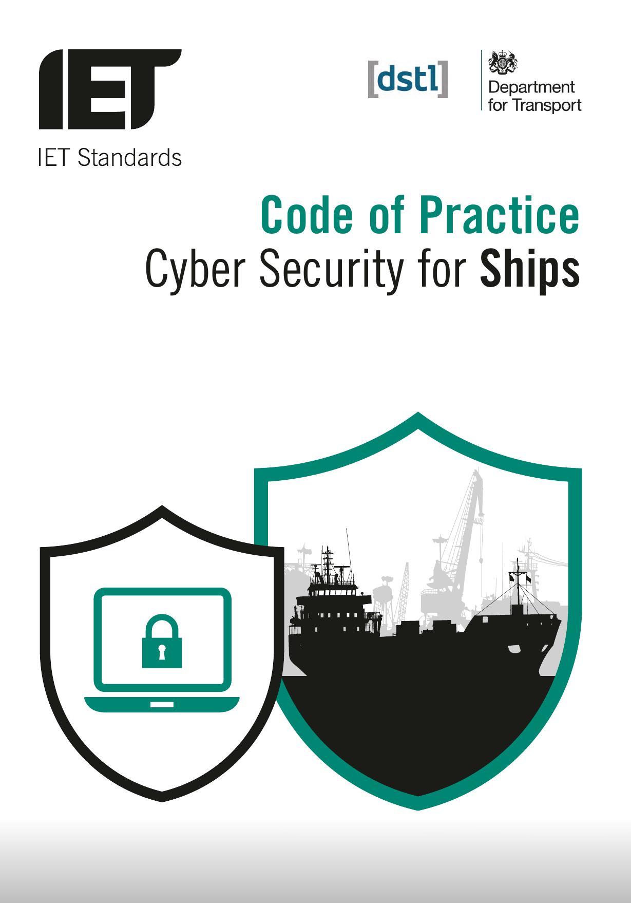 Code of practice: cyber security for ships by Institution of Engineering and Technology