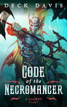 Code of the Necromancer by Deck Davis