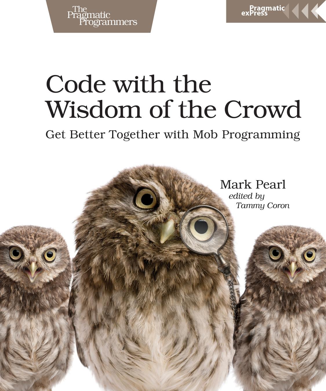Code with the Wisdom of the Crowd by Mark Pearl
