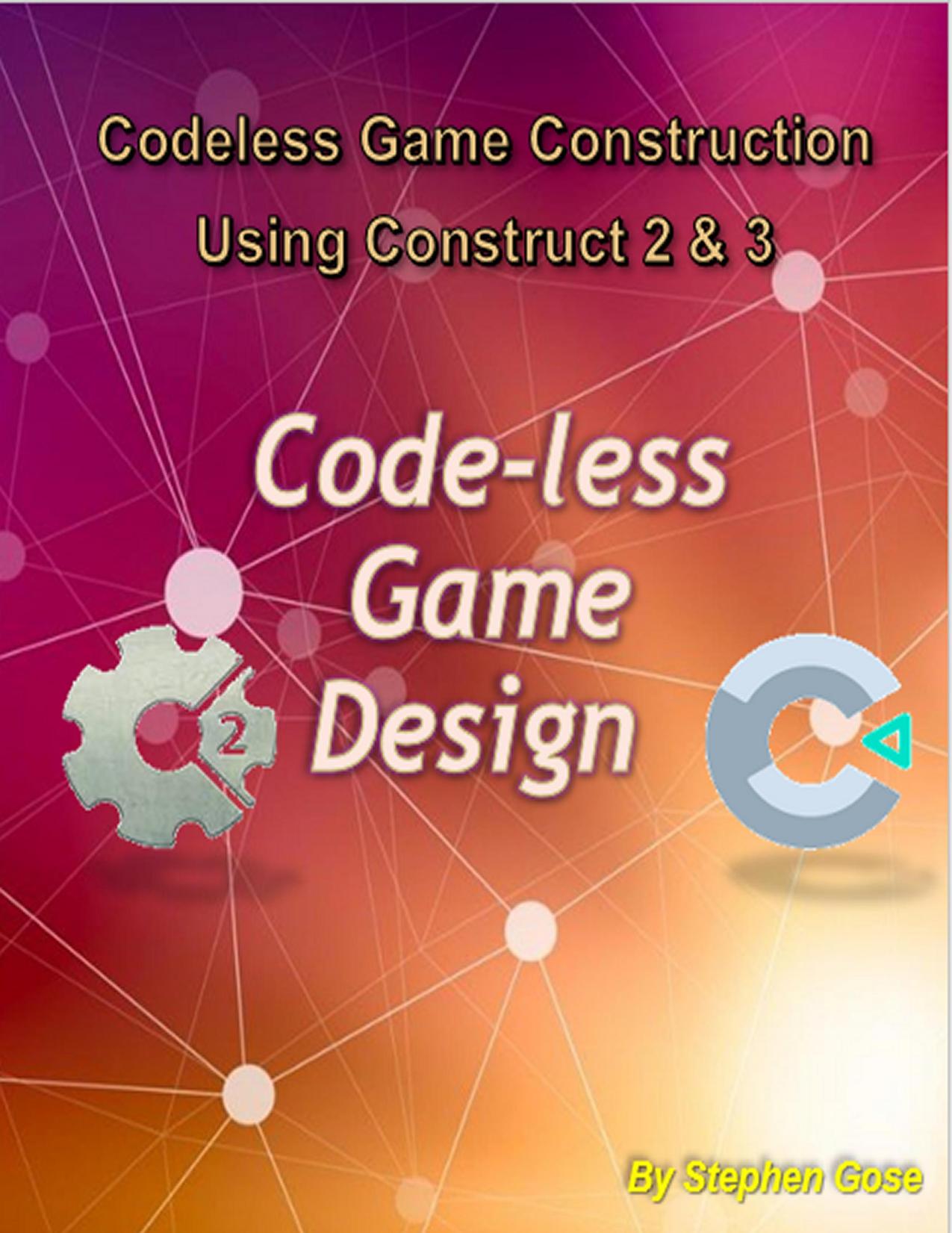Code-less Game Design Workshop by Stephen Gose