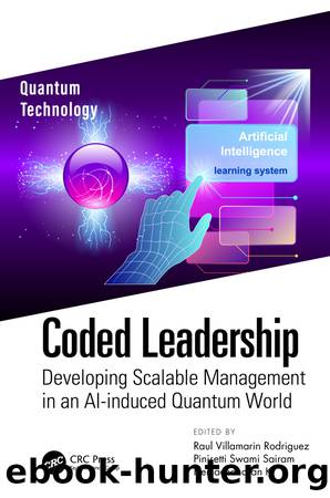 Coded Leadership by Raul Villamarin Rodriguez & Pinisetti Swami Sairam & Hemachandran K