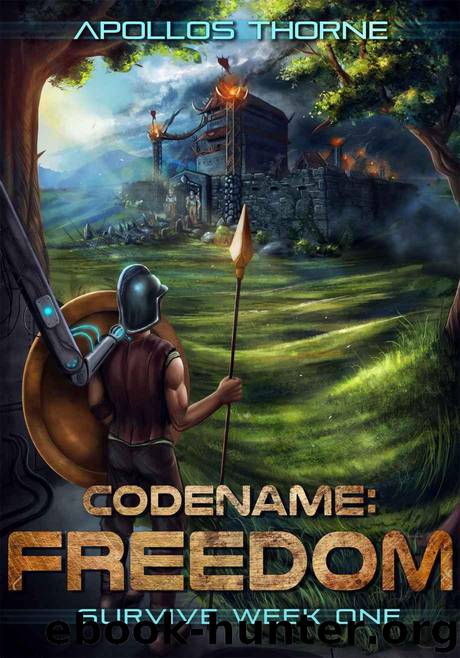 Codename: Freedom: Survive Week One by Thorne Apollos