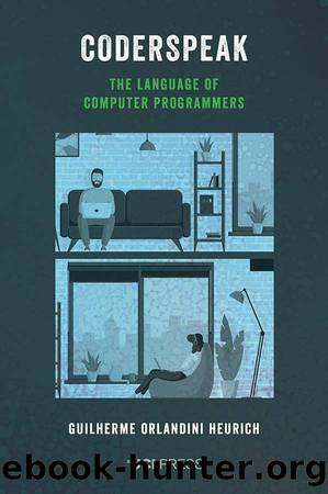 Coderspeak by Guilherme Orlandini Heurich