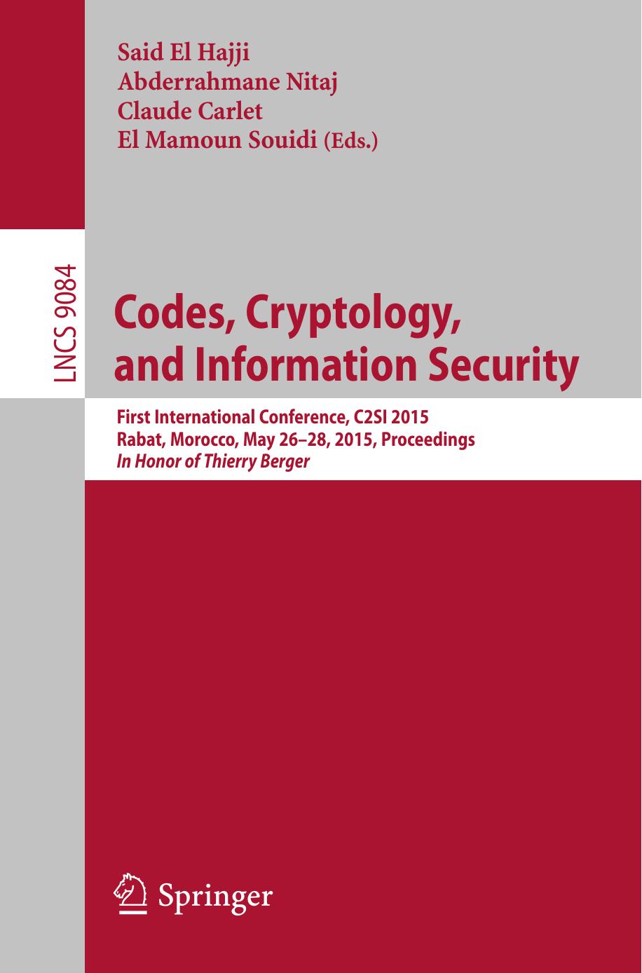 Codes, Cryptology, and Information Security by Unknow