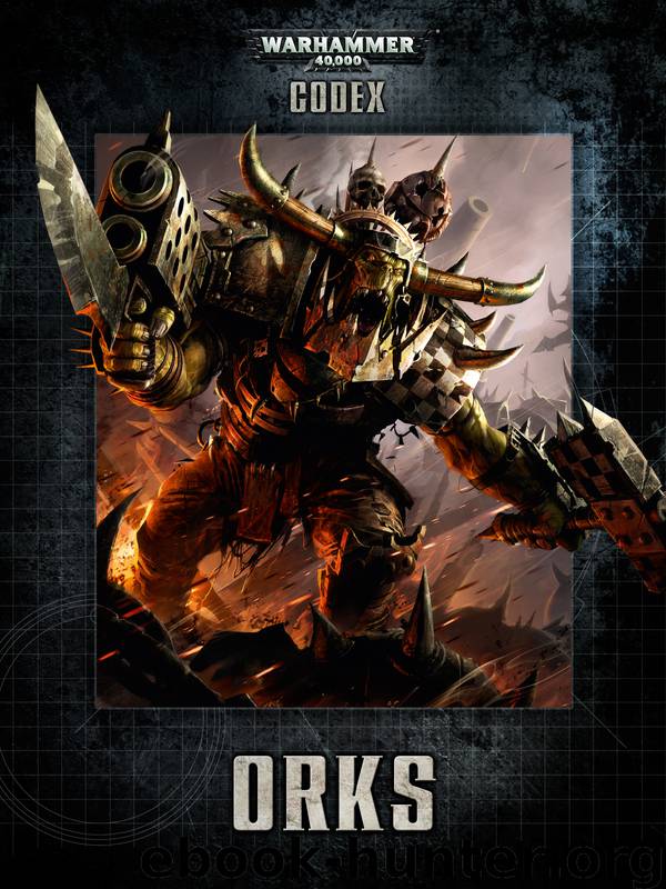 Codex - Orks by Games Workshop Ltd