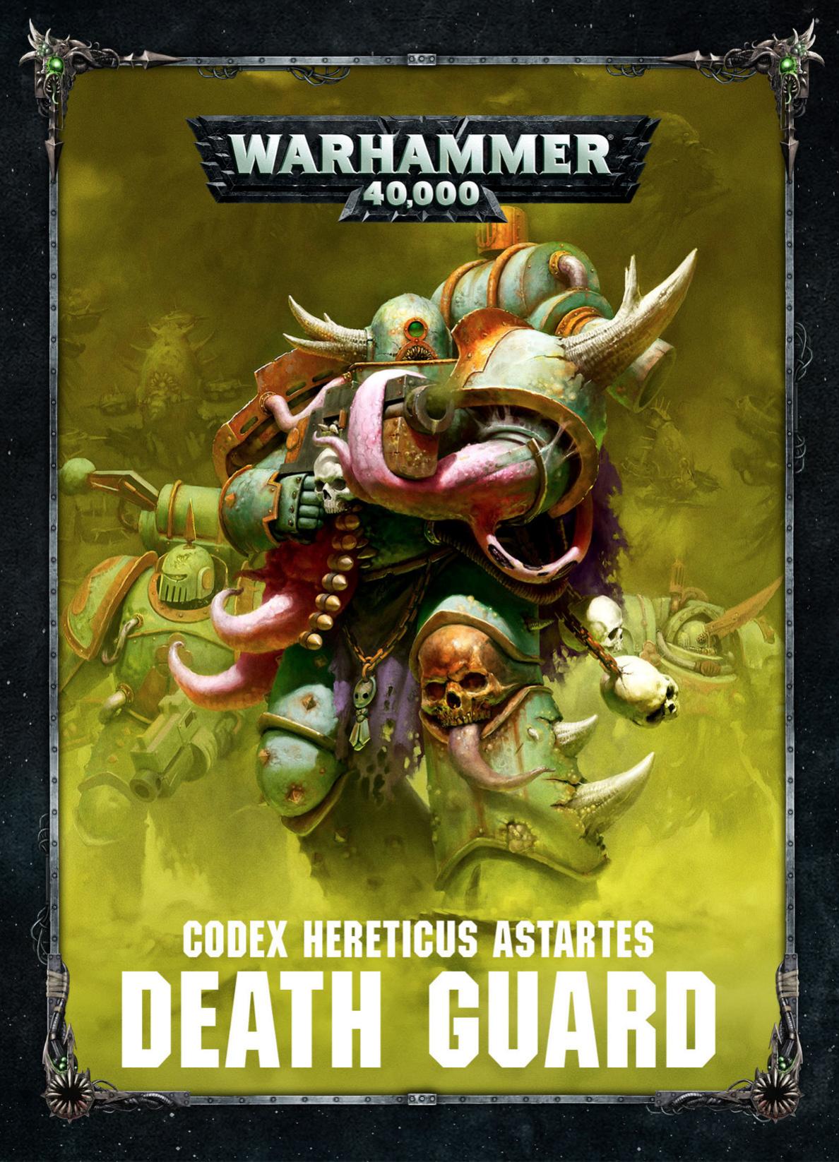 Codex Heretic Astartes: Death Guard by Games Workshop Ltd
