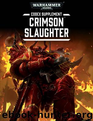 Codex Supplement: Crimson Slaughter by Games Workshop Ltd