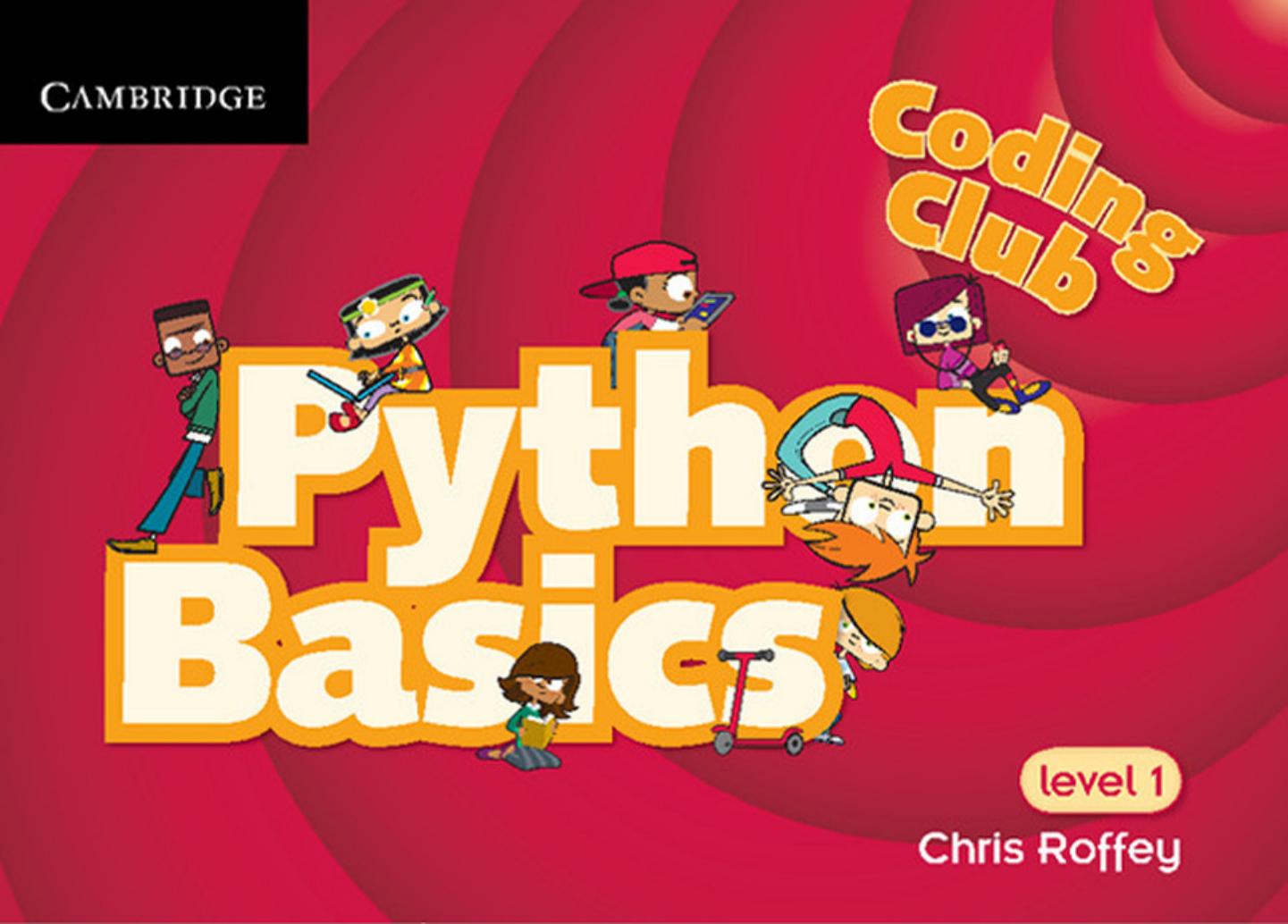 Coding Club Level 1 Python Basics by Roffey C