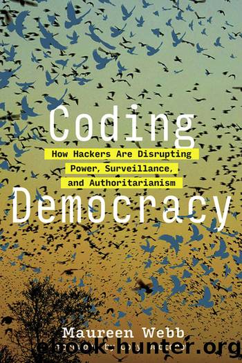 Coding Democracy by Maureen Webb;