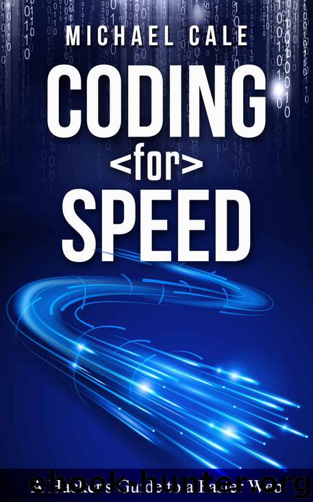 Coding For Speed by Cale Michael