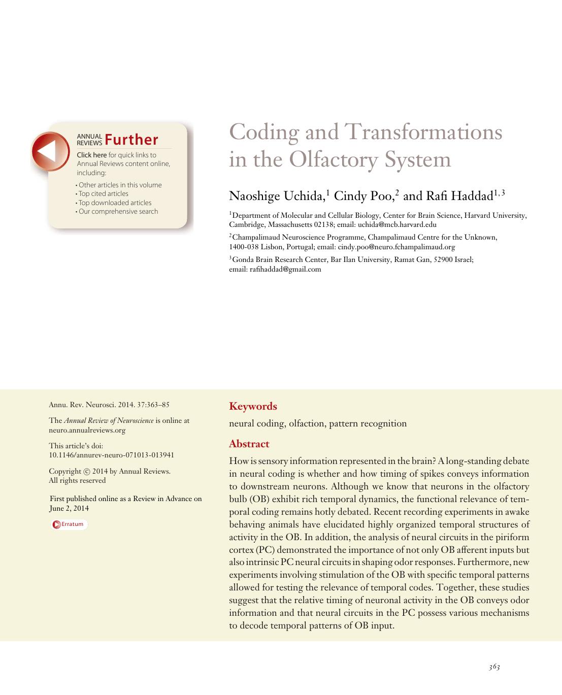 Coding and Transformations in the Olfactory System by Naoshige Uchida Cindy Poo Rafi Haddad
