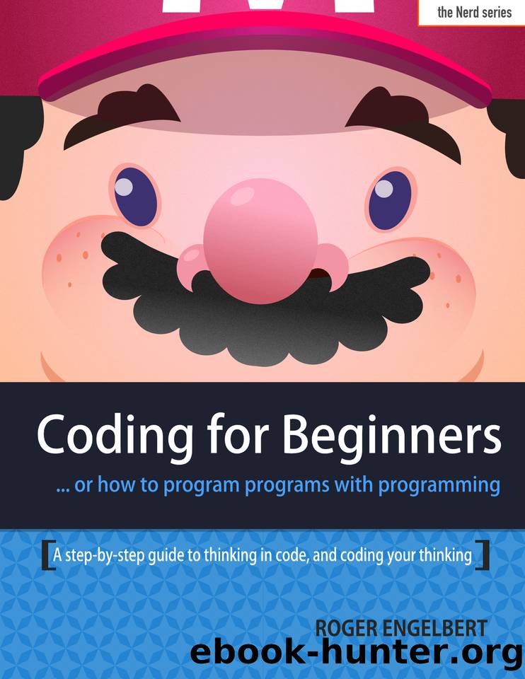 Coding for Beginners by Roger Engelbert