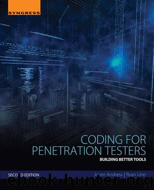 Coding for Penetration Testers by Jason Andress Ryan Linn & Ryan Linn