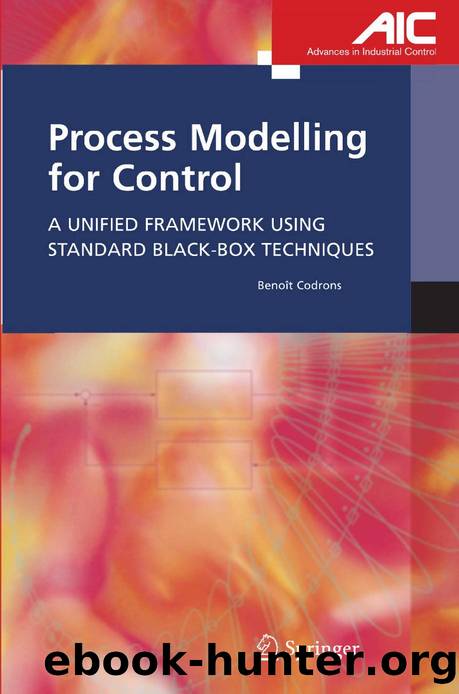 Codrons B. Process Modelling for Control. A Unified Framework...2005 by Unknown