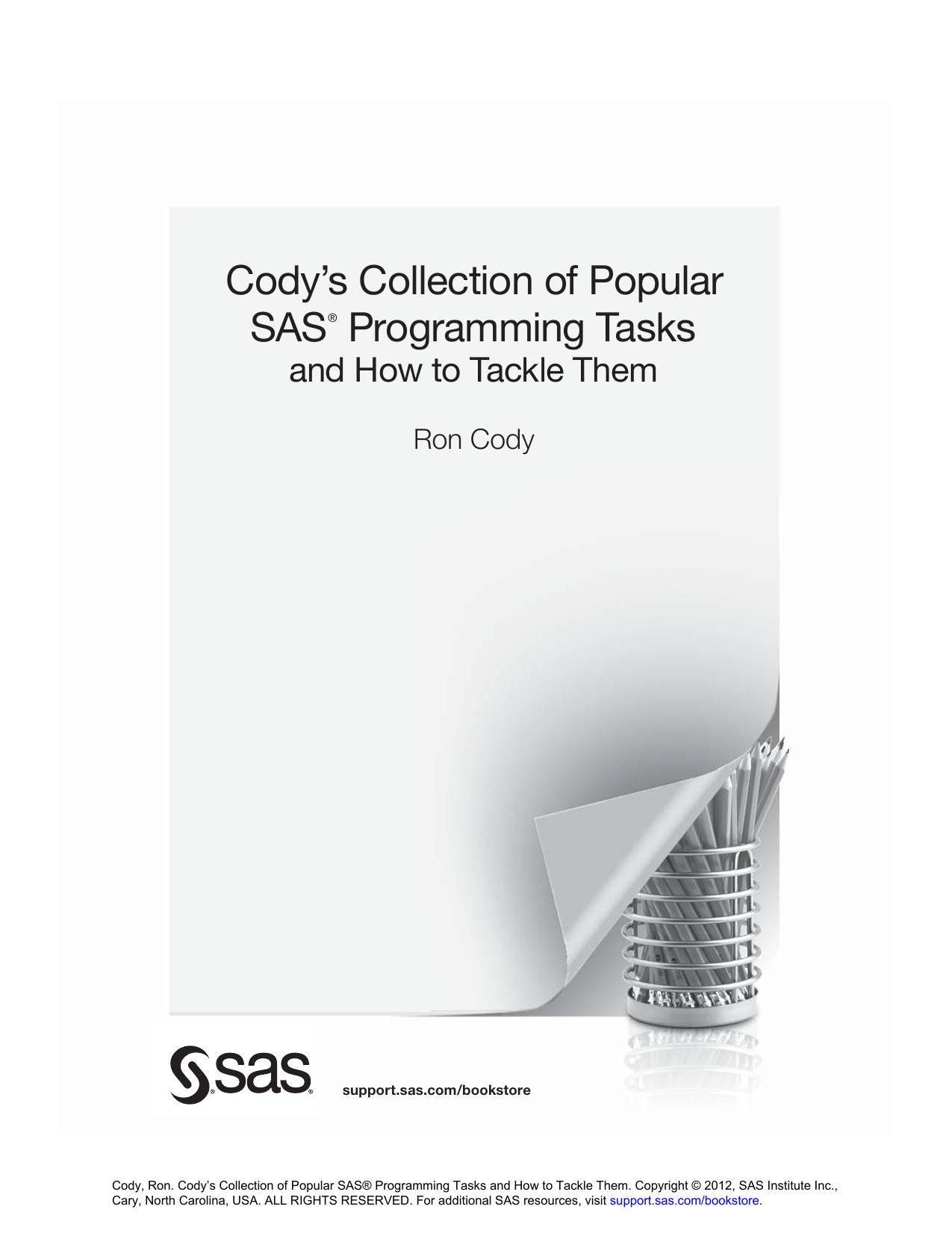 Cody's collection of popular SAS programming tasks and how to tackle them by Cody Ronald P
