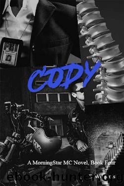 Cody: A MorningStar MC Novel by D Williams