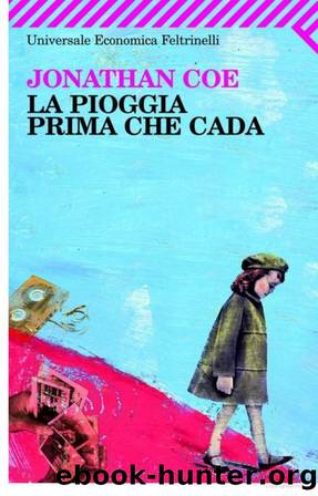 Coe Jonathan - 2007 - La Pioggia Prima Che Cada by Coe Jonathan