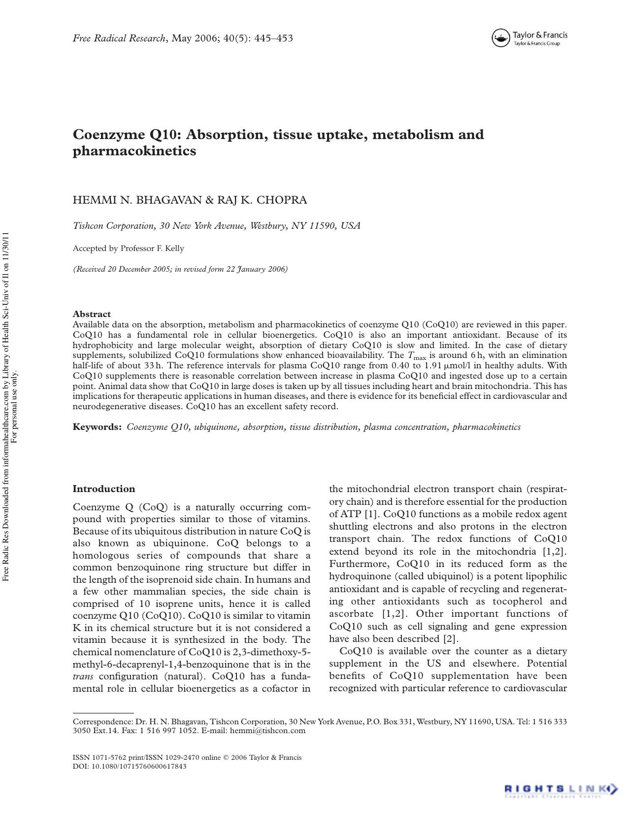 Coenzyme Q10: Absorption, tissue uptake, metabolism and pharmacokinetics by Hemmi N. Bhagavan1† & Raj K. Chopra1
