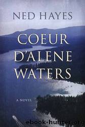 Coeur D'Alene Waters by Hayes Ned