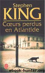 Coeurs perdus en Atlantide by Stephen King