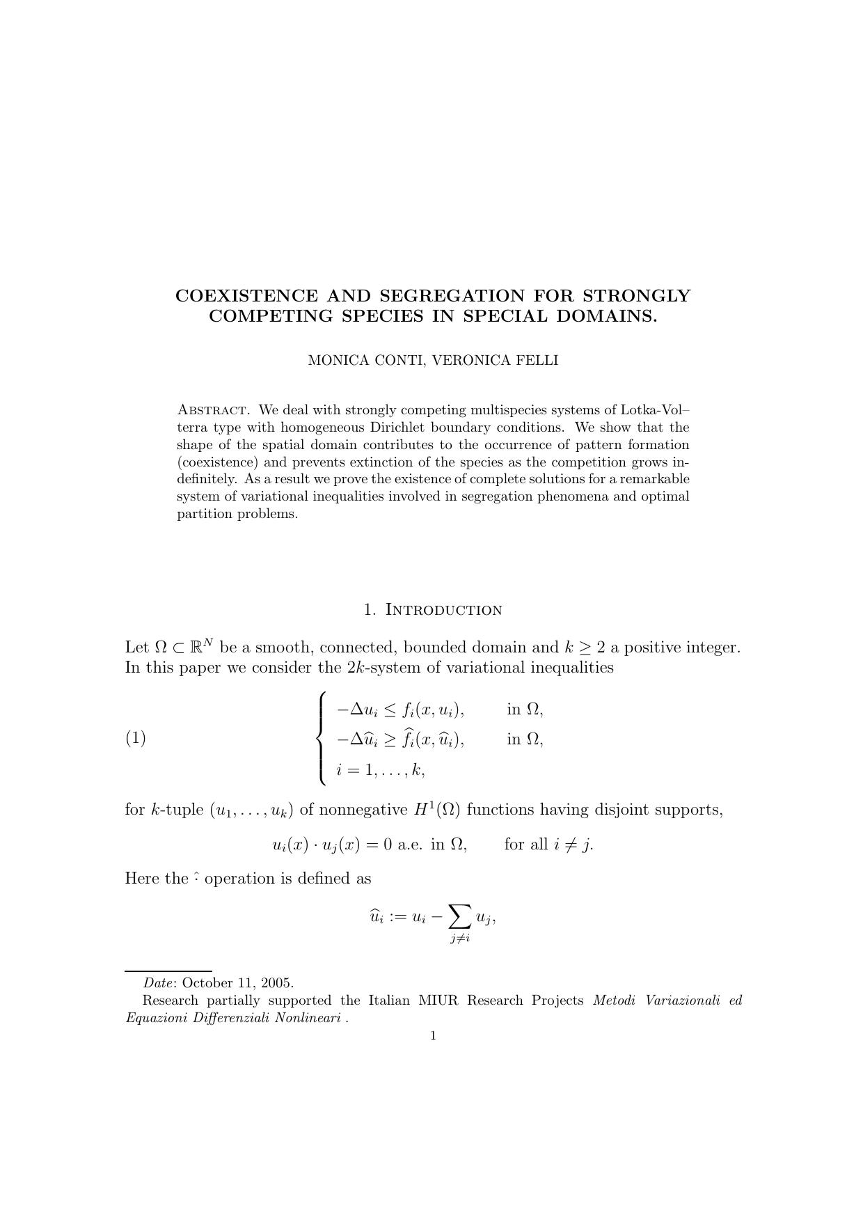 Coexistence and segregation for strongly competing species in special domains by Conti M. Felli V